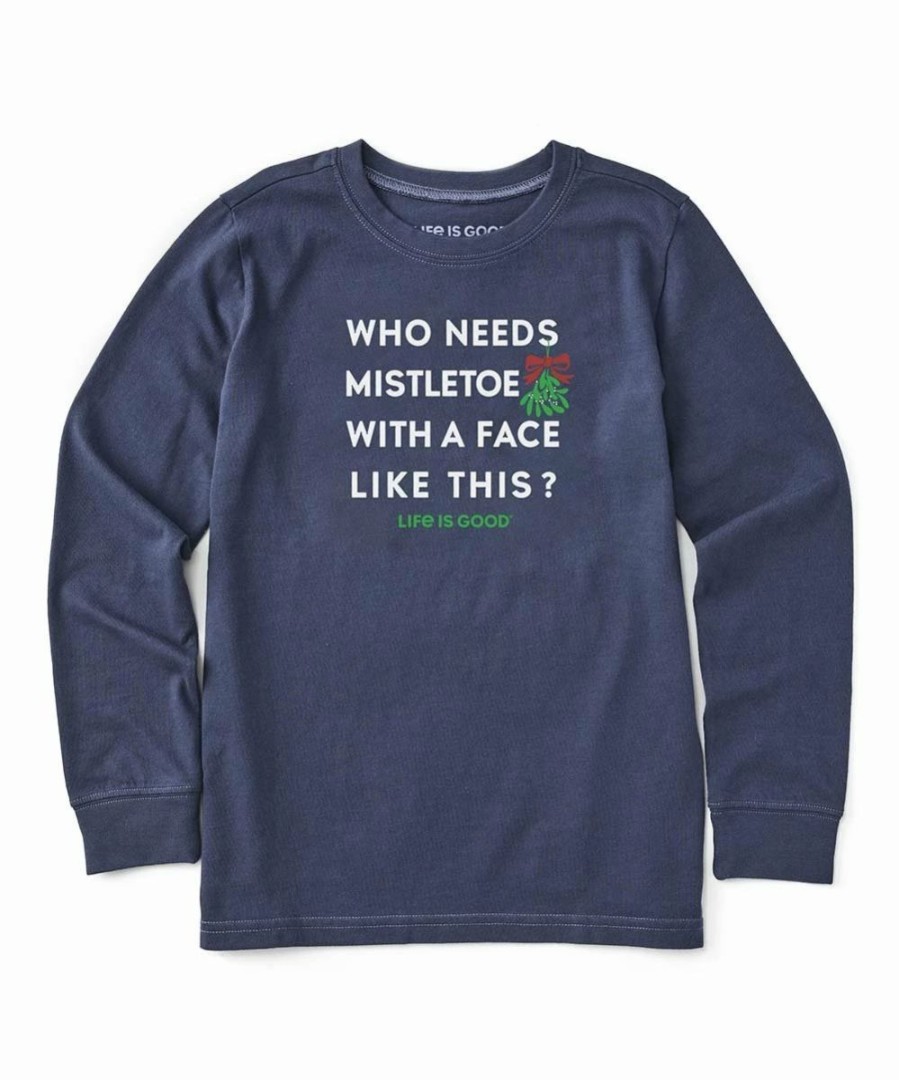 Best * Promo Life Is Good Darkest Blue 'Who Needs Mistletoe' Crewneck Sweatshirt Kids