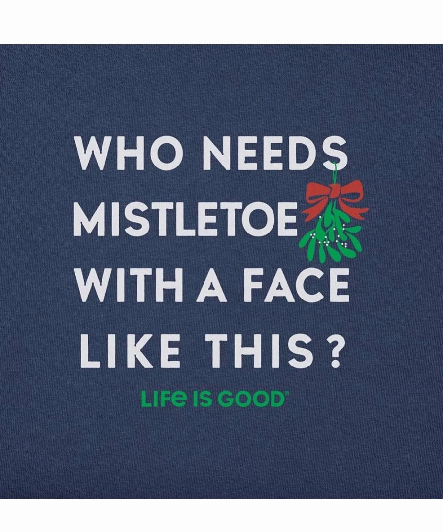 Best * Promo Life Is Good Darkest Blue 'Who Needs Mistletoe' Crewneck Sweatshirt Kids