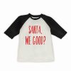 Clearance * Coupon Cream & Black 'Santa, We Good?' Raglan Tee Toddler & Kids